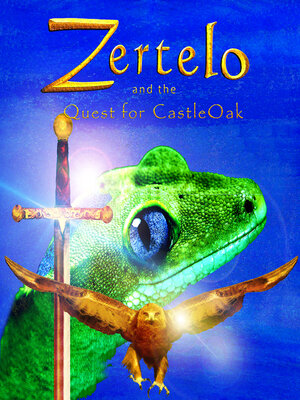 cover image of Zertelo and the Quest for CastleOak
